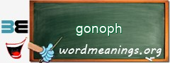 WordMeaning blackboard for gonoph